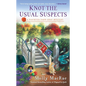 Knot the Usual Suspects - Mass Market Paperbound