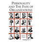 Personality and the Fate of Organizations - Paperback