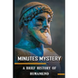 Minutes Mystery: A Brief History of Humankind - Paperback