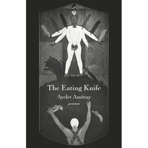 The Eating Knife: Poems - Paperback