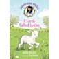 Jasmine Green Rescues: A Lamb Called Lucky - Hardcover