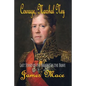 Courage, Marshal Ney: Last Stand of the Bravest of the Brave - Paperback