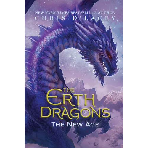 The New Age (the Erth Dragons #3): Volume 3 - Hardcover