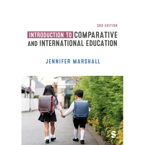 Introduction to Comparative and International Education - Paperback