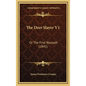 The Deer Slayer V1: Or the First Warpath (1841) - Hardcover