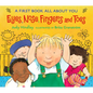 Eyes, Nose, Fingers, and Toes: A First Book All about You - Board Book
