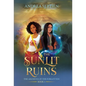 The Sunlit Ruins: An Old Gods Story - Hardcover