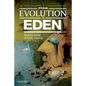 From Evolution to Eden: Making Sense of Early Genesis - Paperback