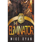 The Eliminator - Paperback