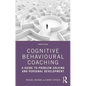 Cognitive Behavioural Coaching: A Guide to Problem Solving and Personal Development - Paperback