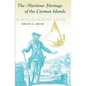 The Maritime Heritage of the Cayman Islands - Paperback