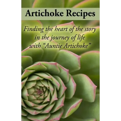 The Artichoke Recipe Book - Paperback
