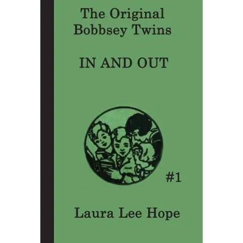 The Bobbsey Twins In and Out - Paperback