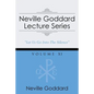 Neville Goddard Lecture Series, Volume XI: (A Gnostic Audio Selection, Includes Free Access to Streaming Audio Book) - Paperback