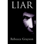 Liar - Hardcover