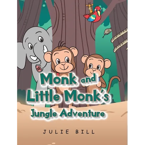 Monk and Little Monk's Jungle Adventure - Hardcover