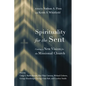 Spirituality for the Sent: Casting a New Vision for the Missional Church - Paperback