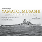 The Battleships Yamato and Musashi: Selected Photos from the Archives of the Kure Maritime Museum - Hardcover
