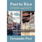 Puerto Rico Inside and Out: Changes and Continuities - Paperback