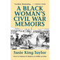 A Black Women's Civil War Memiors - Paperback