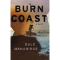 Burn Coast - Hardcover