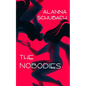 The Nobodies - Hardcover