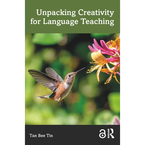Unpacking Creativity for Language Teaching - Paperback