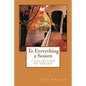 To Everything a Season: a collection of poetry - Paperback