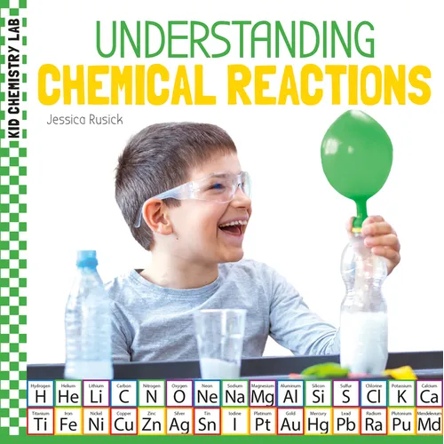 Understanding Chemical Reactions - Library Binding