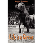 Life is a Circus: Das leben ist ein Zirkus - Paperback