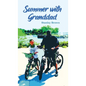 Summer with Granddad - Hardcover