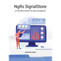 NgRx SignalStore: An effortless solution for state management - Paperback
