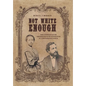 Not White Enough: How Victorian Racism Contributed to the Destruction of a Photographic Genius - Hardcover