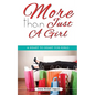 More than Just a Girl: A Heart to Heart for Girls - Paperback