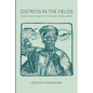 Distress in the Fields: Indian Agriculture After Economic Liberalization - Hardcover