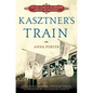 Kasztner's Train: The True Story of an Unknown Hero of the Holocaust - Paperback