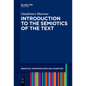 Introduction to the Semiotics of the Text - Paperback