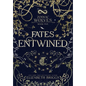 Fates Entwined - Hardcover