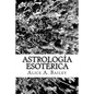 Astrología Esotérica - Paperback