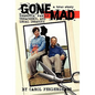 Gone Mad: Dementia, Family Treachery, and Legal Insanity - Paperback
