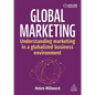 Global Marketing: Understanding Marketing in a Globalized Business Environment - Paperback