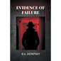 Evidence of Failure - Paperback