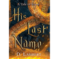 His Last Name - Hardcover