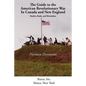 The Guide to the American Revolutionary War in Canada and New England - Paperback