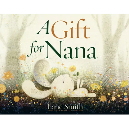 A Gift for Nana - Hardcover