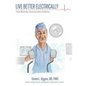 Live Better Electrically: A Heart Rhythm Doc's Humorous Guide to Arrhythmias - Paperback
