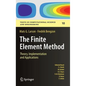 The Finite Element Method: Theory, Implementation, and Applications - Hardcover
