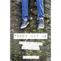 Teddy Hit Me: Scattered Stories of My Search for Attention - Paperback