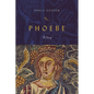 Phoebe: A Story - Paperback