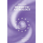 Hermetic Astrology: Vol. 2 - Hardcover
